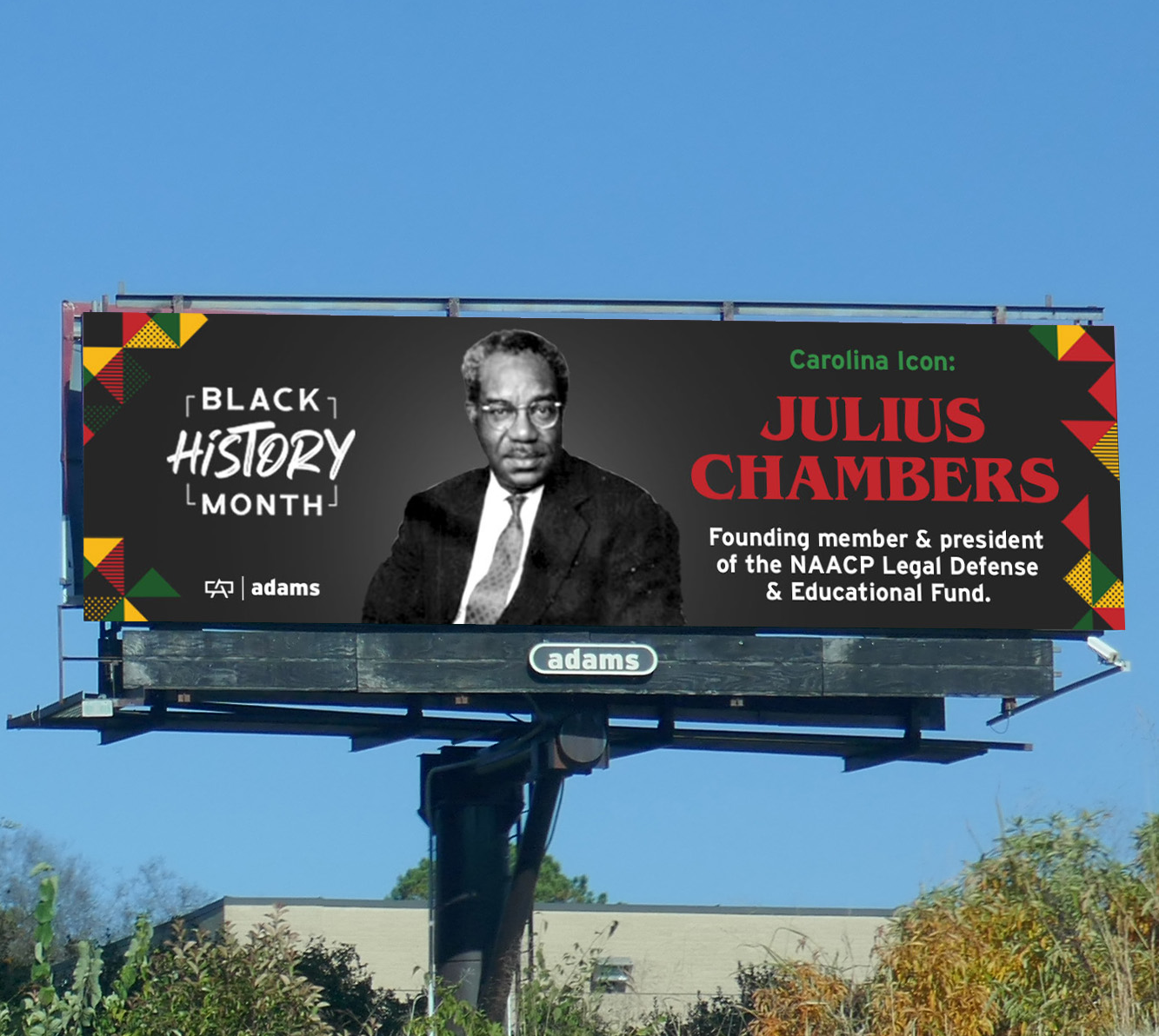 Julius L. Chambers featured on an Adams Outdoor digital billboard during Black History Month, honoring the influential civil rights attorney and NAACP Legal Defense Fund leader.